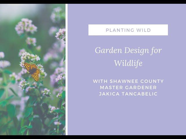 Garden Design for Wildlife