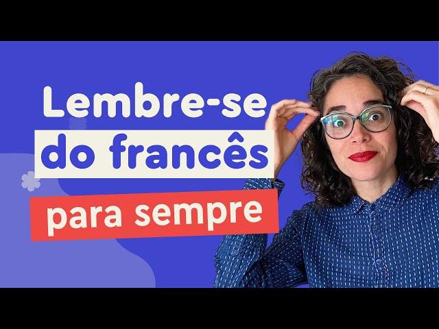 Porque você esquece tudo o que aprende em francês (e porque isso não é normal) | Afrancesados