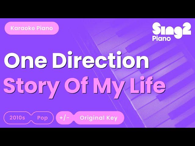 One Direction - Story Of My Life (Piano Karaoke)