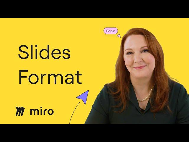 How to Build Collaborative Presentations in Miro