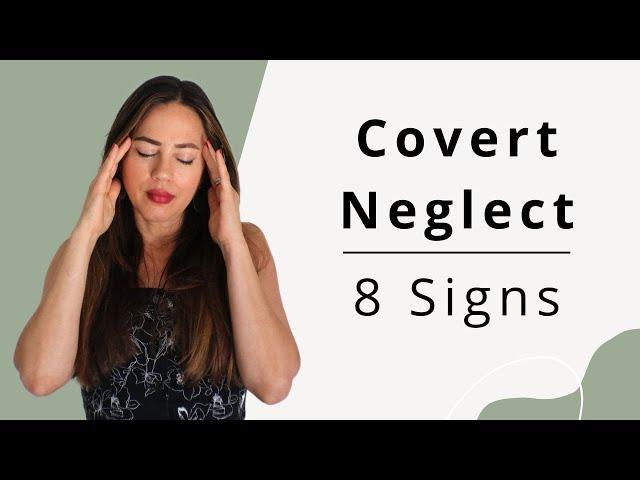 8 Symptoms of Covert Narcissistic NEGLECT And How It Destroys You #narcissism