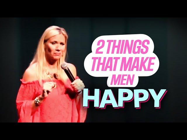 Two Things That Make Men Happy | Leanne Morgan Comedy