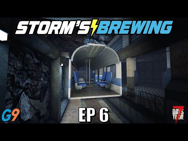 7 Days To Die - Storm's Brewing 2.0 - EP6 (What is Area 7?)