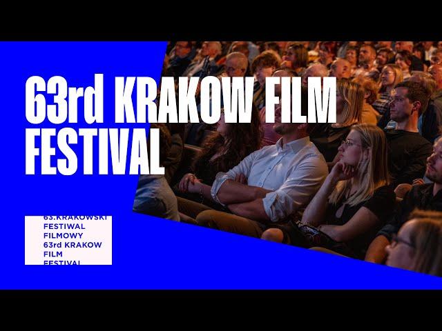 63rd Krakow Film Festival: A Virtual Journey Through the Best Moments of The Festival.