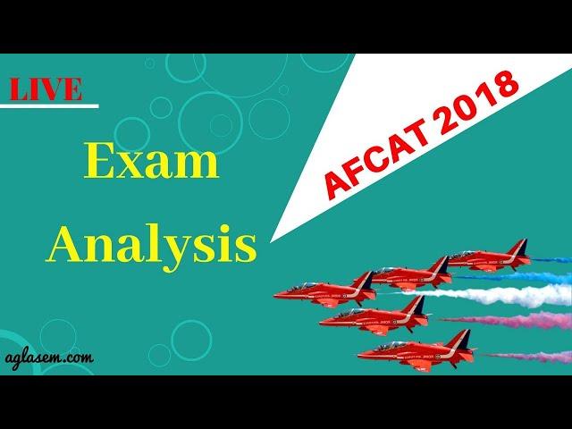 LIVE Discussion on AFCAT 2018 Exam Analysis LIVE | Aglasem