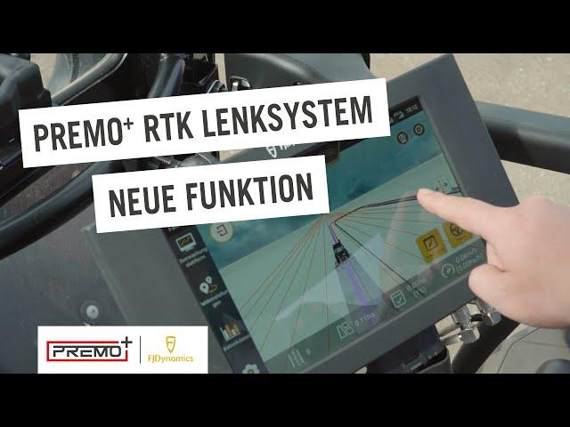 PREMO+ RTK Lenksystem mit neuen Funktionen - Spurführungssystem FJ Dynamics