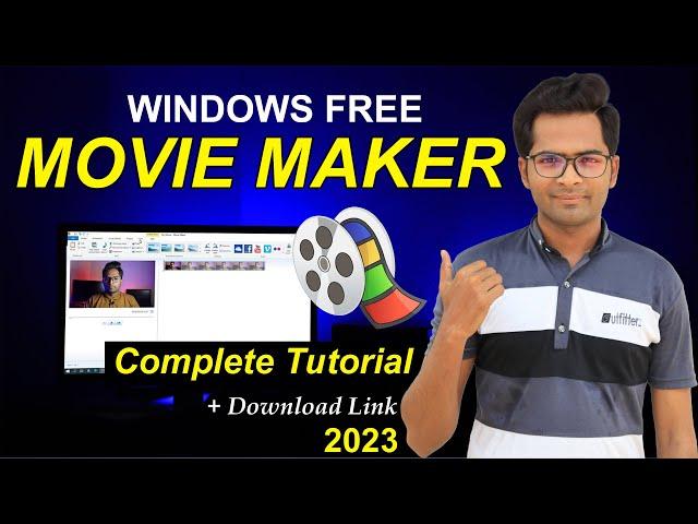 How To Use Windows Movie Maker - Full Tutorial 2024 (+ Download Link)