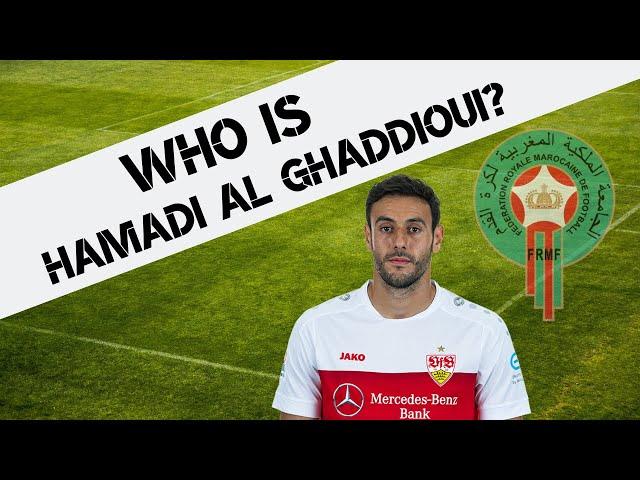 Who is Hamadi Al Ghaddioui?  - VfB Stuttgart (2019/20)