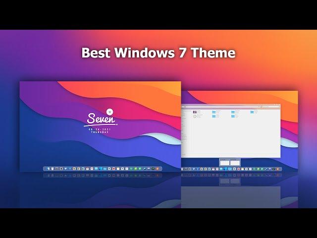 Best Windows 7 Theme Light 2021