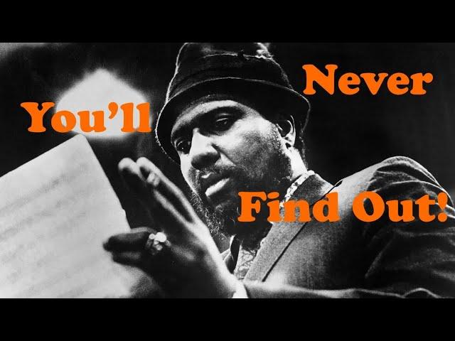 Thelonious Monk's Secret