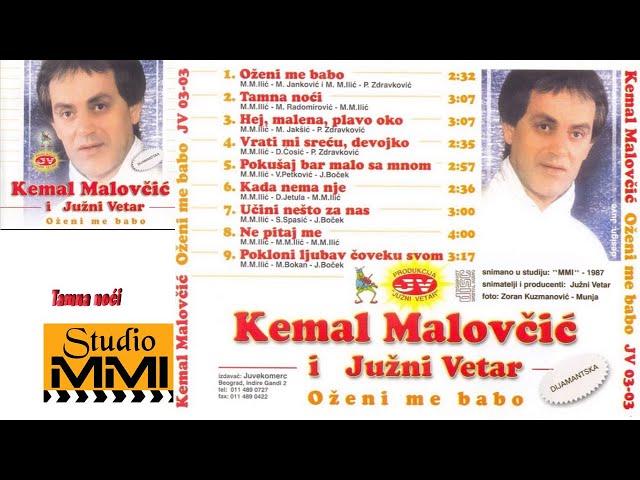 Kemal Malovcic i Juzni Vetar - Tamna noci (Audio 1987)