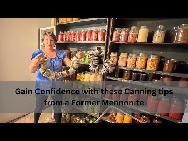 Mennonite Water Bath Canning Tips and Hacks. How they do 100s of jars each year!