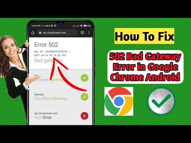 How To Fix 502 Bad Gateway Error in Google Chrome Android (2024 Update