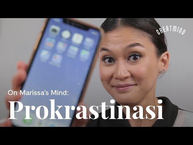 On Marissa's Mind: Prokrastinasi