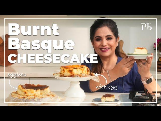 Burnt Basque Cheesecake | Traditional & Eggless Recipe | बास्क चीज़केक I MasterChef Pankaj Bhadouria