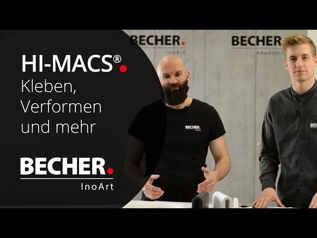 BECHER InoArt - HI-MACS® Kleben, Verformen und mehr. Mineralwerkstoff für fugenlose Oberflächen.