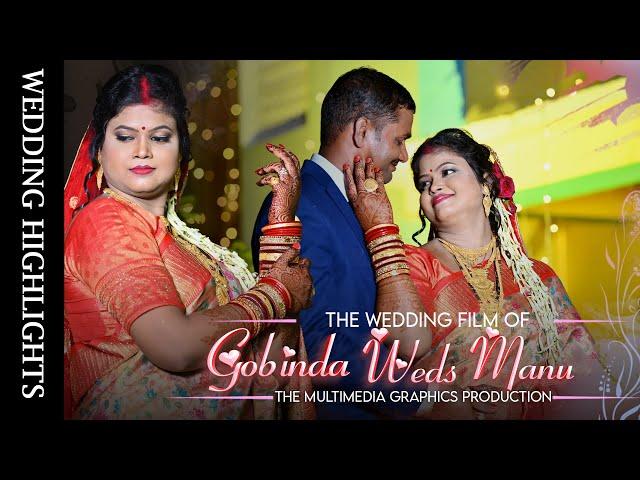 Best Wedding Highlight 2024 | Gobinda Love Manu | MM Graphics️