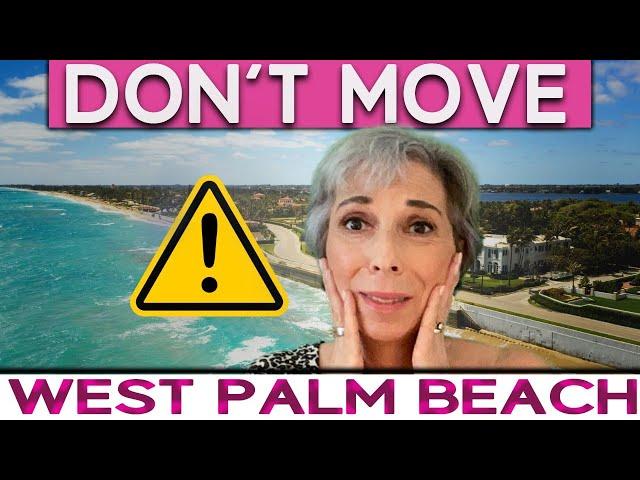 The Dark Side of West Palm Beach - A Warning ️ Florida Pros and Cons of West Palm Beaches with Lisa