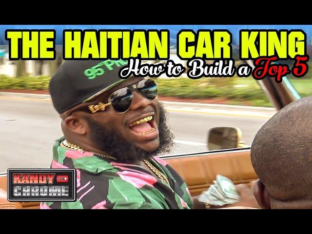 HOW TO BUILD A TOP 5 VERT | THE HAITIAN CAR KING | 95th PREZZI