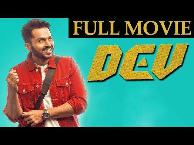 Dev Tamil Movie | Karthi | Rakul Preet Singh | Prakash Raj