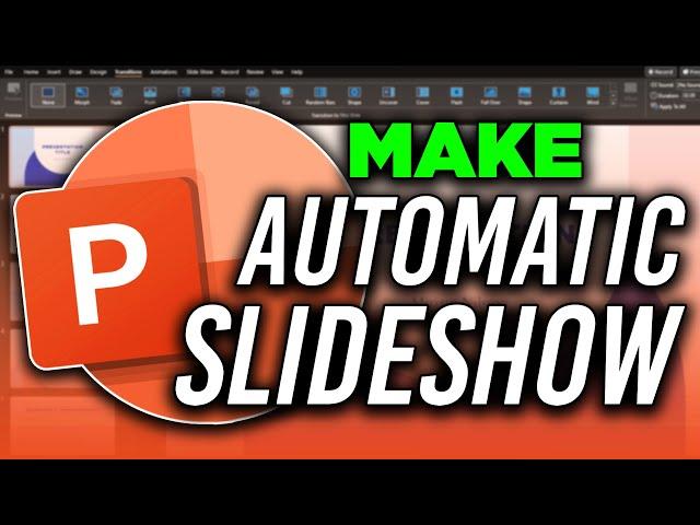 How to Make a Slideshow Automatic in PowerPoint - 2024