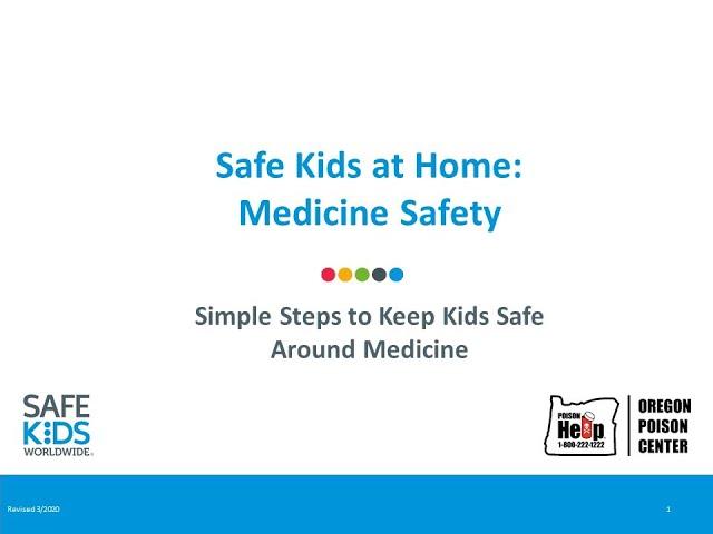 Safe Kids at Home: Medicine Safety Webinar (Recording)