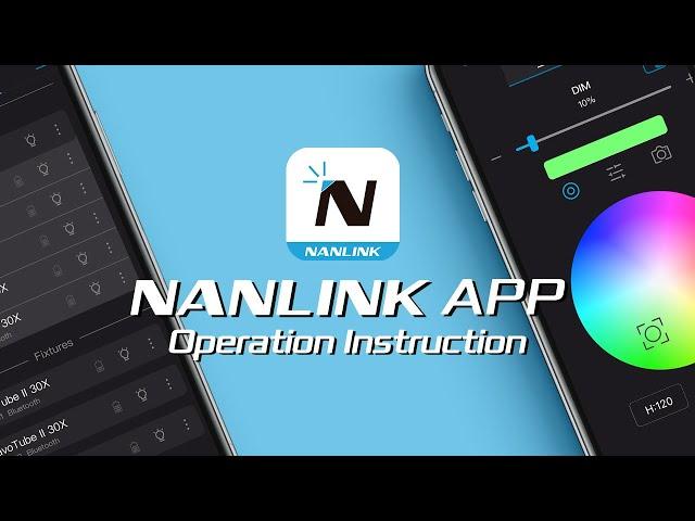 NANLINK APP Operation Instructions | NANLINK