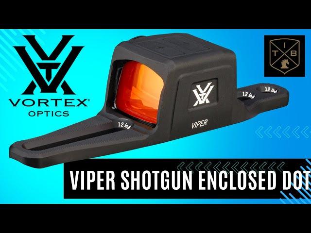 Vortex Optics Viper Shotgun Enclosed Red Dot Review