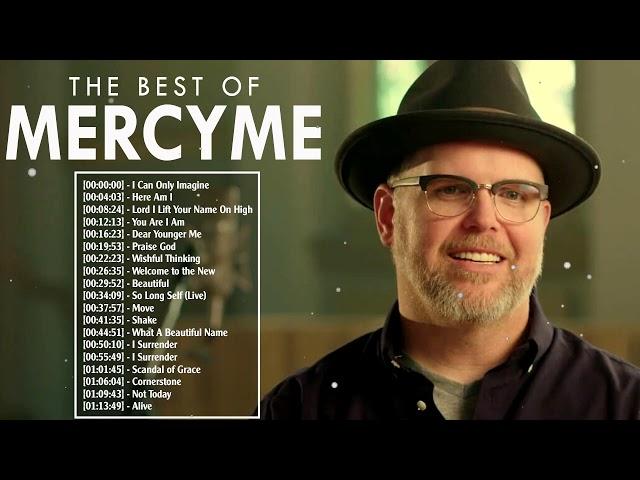 Inspirational Mercyme Worship Songs 2022 Playlist  Nonstop Worship Music Hits 2022