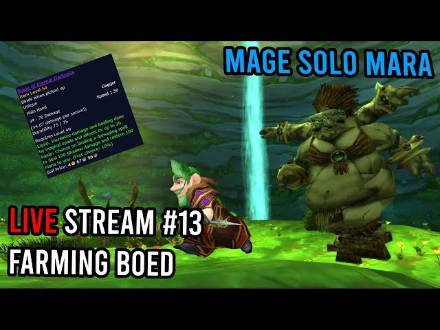 Mage Solo Mara Princess Farm  Day 13 | PLEASE SEND HELP | KallTorak Wild Growth NA