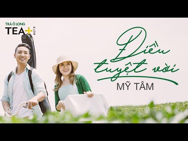 ĐIỀU TUYỆT VỜI | MỸ TÂM | OFFICIAL MUSIC VIDEO