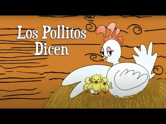 Los Pollitos Dicen - Canti Rondas | Canciones Infantiles