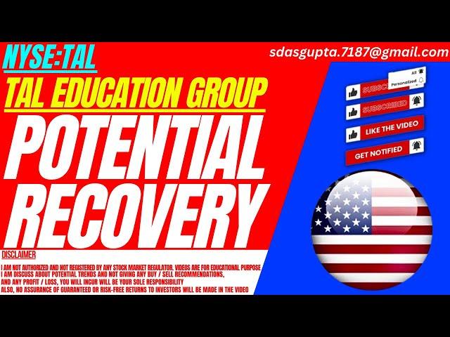 POTENTIAL RECOVERY : TAL STOCK ANALYSIS | TAL EDUCATION GROUP STOCK