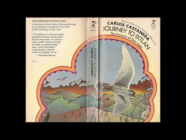 1972  Carlos Castaneda  - Journey to Ixtlan