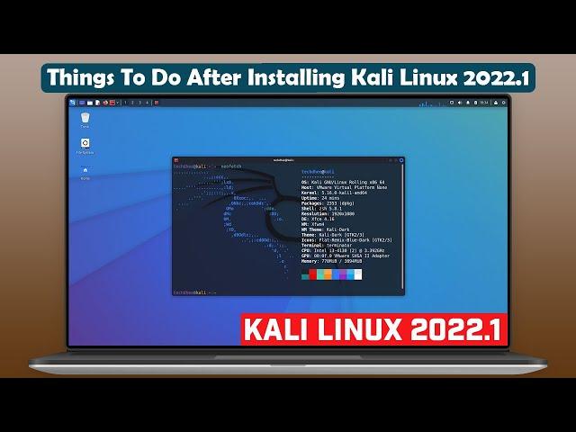 Things To Do After Installing Kali Linux | Kali Linux 2022.2