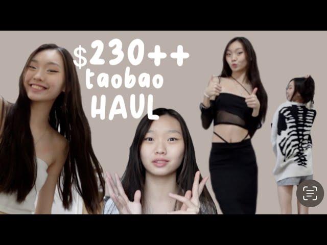 $230+ TAOBAO try on HAUL