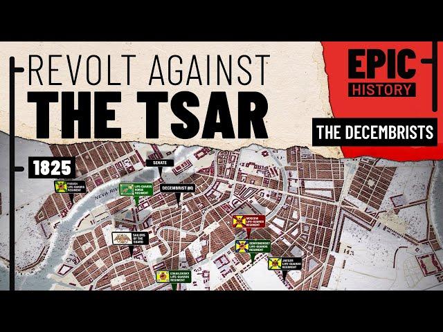 Russia's First Revolutionaries: The Decembrists (All Parts)