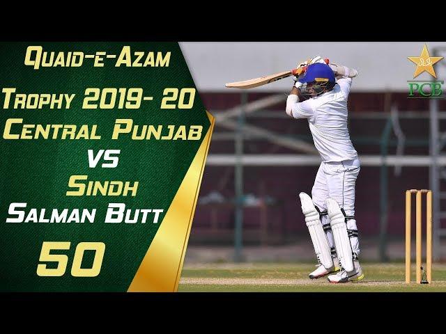 Salman Butt 50 Highlights  | Sindh vs Central Punjab | Quaid e Azam Trophy 2019-20