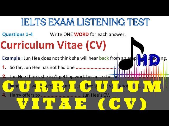 Curriculum Vitae ielts Listening test (exam pattern)