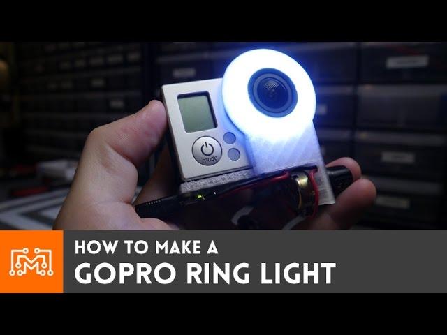 GoPro Ring Light // How-To | I Like To Make Stuff