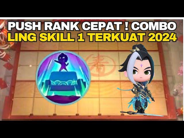 PUSH RANK CEPAT DENGAN COMBO LING SKILL 1 DI MAGIC CHESS 2024!