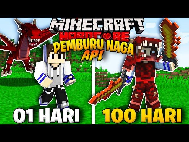 100 Hari Minecraft Hardcore PEMBURU NAGA API