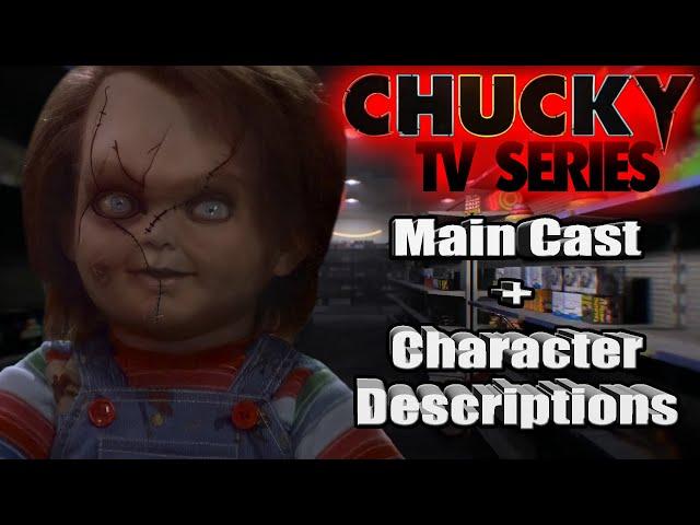 Chucky TV Series Main Cast REVEALED With Character Descriptions! | CHUCKY NEWS UPDATE