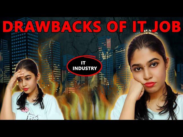 Drawbacks of IT Job | Software job | Tamil