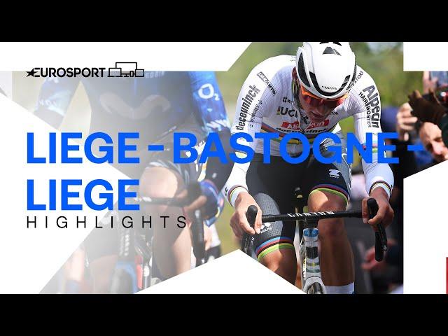 HE PUT ON A SHOW  | Liege - Bastogne - Liege 2024 Men's Race Highlights | Eurosport Cycling