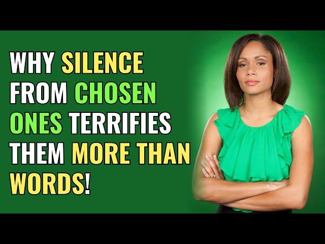 Why Silence From Chosen Ones Terrifies Them More Than Words! | Awakening | Spirituality | ChosenOnes