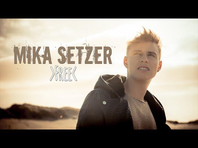 MIKA SETZER - Free