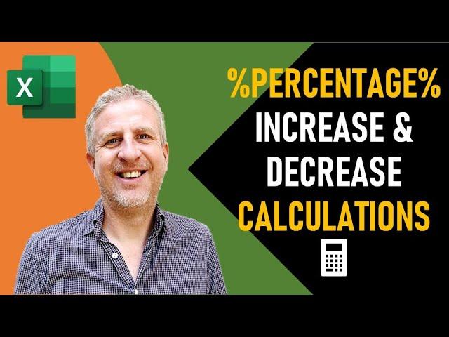 How to Calculate Percentage Increase & Decrease in Excel