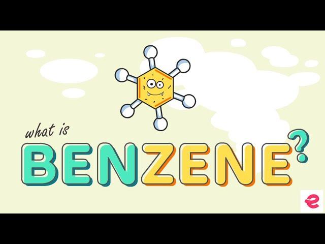 What is Benzene | Organic Chemistry | Class 11 | JEE - NEET