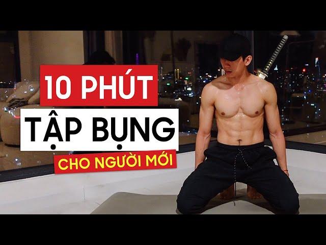 10 Phút Tập Bụng Đơn Giản (ĐẢM BẢO CÓ 6 MÚI)